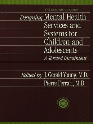 cover image of Designing Mental Health Services for Children and Adolescents